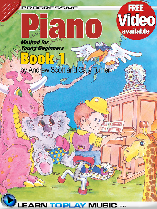 Title details for Piano Lessons for Kids, Book 1 by Andrew Scott - Wait list